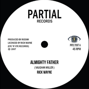 Rick Wayne - Almighty Father ryhmässä VINYYLI / Kommande / Reggae @ Bengans Skivbutik AB (5651889)