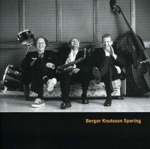 Berger Knutsson Spering - Berger Knutsson Spering ryhmässä CD / Jazz @ Bengans Skivbutik AB (5651943)