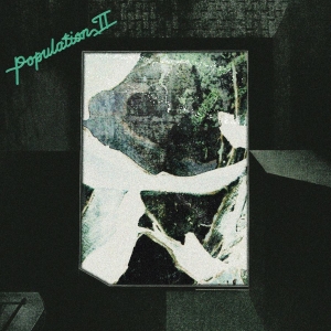 Population Ii - Maintenant Jamais (Black & Green Vi ryhmässä VINYYLI / Kommande / Pop-Rock @ Bengans Skivbutik AB (5651955)