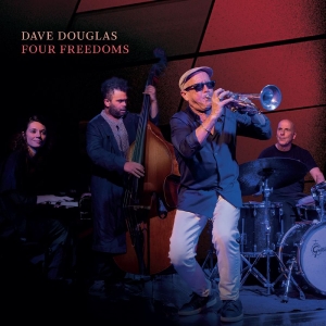 Douglas Dave - Four Freedoms ryhmässä CD / Kommande / Jazz @ Bengans Skivbutik AB (5651968)