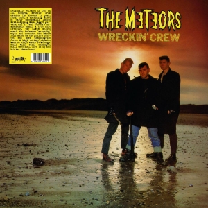 Meteors - Wreckin Crew (Black Vinyl Lp) ryhmässä VINYYLI / Kommande / Pop-Rock @ Bengans Skivbutik AB (5651983)