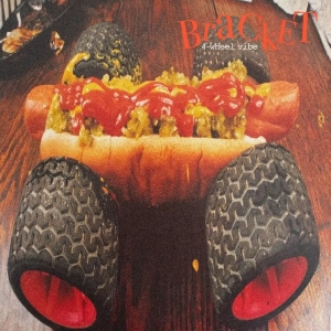 Bracket - 4-Wheel-Vibe (Colored Vinyl Lp) ryhmässä VINYYLI / Kommande / Pop-Rock @ Bengans Skivbutik AB (5652001)