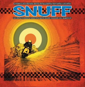 Snuff - Crepuscolo Dorato (Colored Vinyl Lp ryhmässä VINYYLI / Pop-Rock @ Bengans Skivbutik AB (5652057)