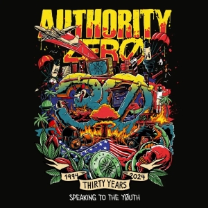 Authority Zero - 30 Years - Speaking To The Youth (C ryhmässä VINYYLI / Pop-Rock @ Bengans Skivbutik AB (5652064)