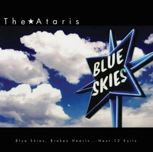 Ataris The - Blue Skies Broken Hearts (Colored V ryhmässä VINYYLI / Kommande / Pop-Rock @ Bengans Skivbutik AB (5652067)