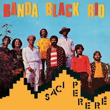 Banda Black Rio - Saci Perer? ryhmässä ME SUOSITTELEMME / Perjantain julkaisut / 2026-02-13 @ Bengans Skivbutik AB (5652087)