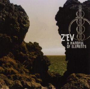 Z'ev - A Handful Of Elements ryhmässä ME SUOSITTELEMME / Perjantain julkaisut / 2026-01-16 @ Bengans Skivbutik AB (5652499)