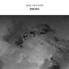 Jane In Ether - Oneiric ryhmässä ME SUOSITTELEMME / Perjantain julkaisut / 2026-01-16 @ Bengans Skivbutik AB (5652510)