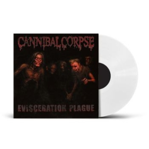 Cannibal Corpse - Evisceration Plague (White Vinyl Lp ryhmässä VINYYLI / Kommande / Hårdrock @ Bengans Skivbutik AB (5652560)