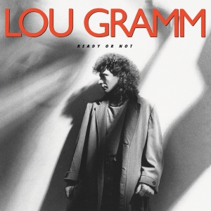 Lou Gramm - Ready Or Not ryhmässä CD / Kommande / Pop-Rock @ Bengans Skivbutik AB (5652631)