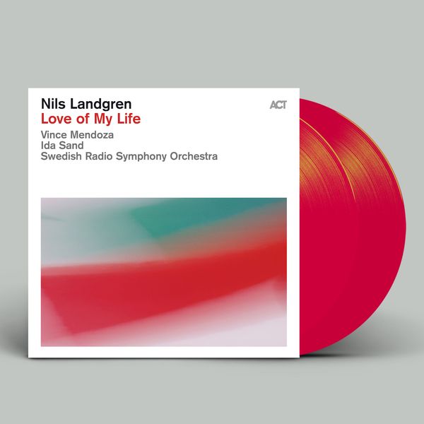 Nils Landgren - Love Of My Life ryhmässä VINYYLI / Myydyimmät @ Bengans Skivbutik AB (5652834)