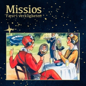 Stefan Missios - Fæst I Verkligheten ryhmässä VINYYLI / Kommande / Pop-Rock @ Bengans Skivbutik AB (5653357)