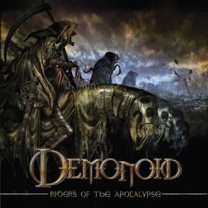 Demonoid - Riders Of The Apocalypse ryhmässä CD / Kommande / Hårdrock @ Bengans Skivbutik AB (5653634)
