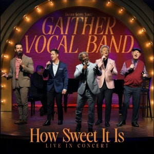 Gaither Vocal Band - How Sweet It Is: Live In Concert ryhmässä Musiikki-DVD & Bluray / Kommande @ Bengans Skivbutik AB (5653815)