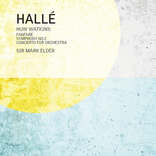 Huw Watkins - Fanfare For The Halle, Symphony No. ryhmässä CD / Klassiskt @ Bengans Skivbutik AB (5653895)
