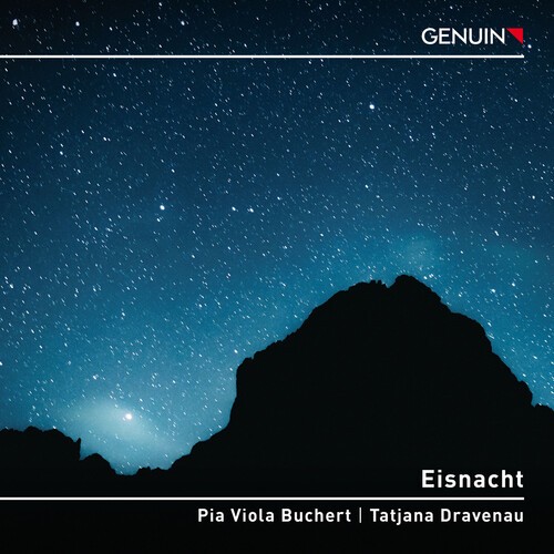 Pia Viola Buchert Tatjana Dravenau - Eisnacht ryhmässä CD / Klassiskt @ Bengans Skivbutik AB (5653901)