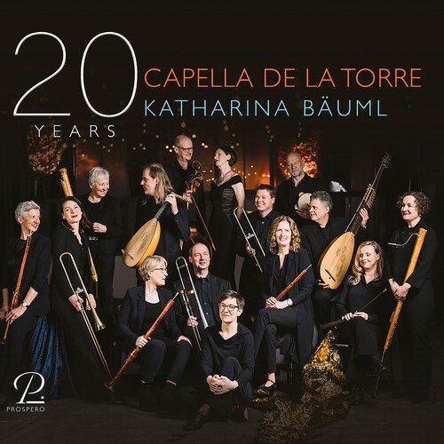 Capella De La Torre Katharina Bäum - 20 Years ryhmässä CD / Klassiskt @ Bengans Skivbutik AB (5653930)