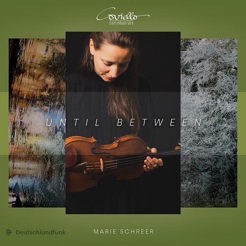 Marie Schreer - Until Between ryhmässä CD / Klassiskt @ Bengans Skivbutik AB (5653933)