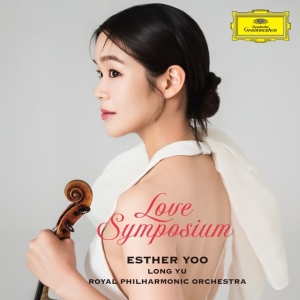 Esther Yoo Royal Philharmonic Orch - Love Symposium ryhmässä CD / Kommande / Klassiskt @ Bengans Skivbutik AB (5653974)
