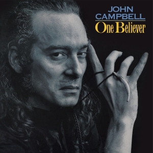 John Campbell - One Believer ryhmässä ME SUOSITTELEMME / Perjantain julkaisut / 2026-03-06 @ Bengans Skivbutik AB (5654118)