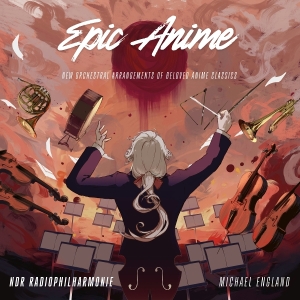 Ndr Radiophilharmonie & Michael England - Epic Anime ryhmässä ME SUOSITTELEMME / Perjantain julkaisut / 2026-02-13 @ Bengans Skivbutik AB (5654286)