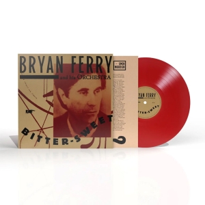 The Bryan Ferry Orchestra - Bitter-Sweet (Colored Vinyl) ryhmässä VINYYLI / Kommande / Pop-Rock @ Bengans Skivbutik AB (5654367)