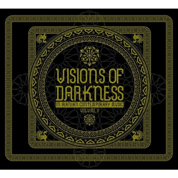 Various Artists - Visions Of Darkness (In Iranian Con ryhmässä CD / Pop-Rock @ Bengans Skivbutik AB (5654441)