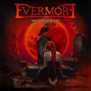 Evermore - Mournbraid ryhmässä CD / Kommande / Hårdrock @ Bengans Skivbutik AB (5654522)