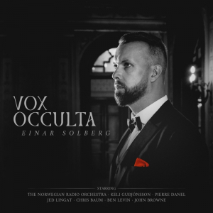 Einar Solberg - Vox Occulta (CD) ryhmässä ME SUOSITTELEMME / Perjantain julkaisut / 2026-04-24 @ Bengans Skivbutik AB (5654579)