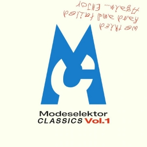 Modeselektor - Classics Vol. 1 ryhmässä CD / Kommande / Pop-Rock @ Bengans Skivbutik AB (5654655)