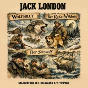 London Jack/M.E.Holzmann/T.Tip - Wolfsblut / Der Ruf Der Wildnis / D ryhmässä CD / Kommande / Pop-Rock @ Bengans Skivbutik AB (5654679)
