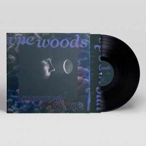 Viic Woods - Unravel Time  ryhmässä VINYYLI / Kommande / Pop-Rock @ Bengans Skivbutik AB (5654680)