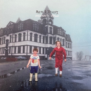Men I Trust - Untourable Album ryhmässä VINYYLI / Pop-Rock @ Bengans Skivbutik AB (5654687)