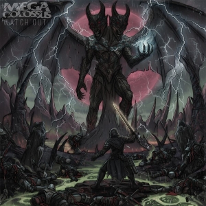 Mega Colossus - Watch Out ryhmässä CD @ Bengans Skivbutik AB (5654911)