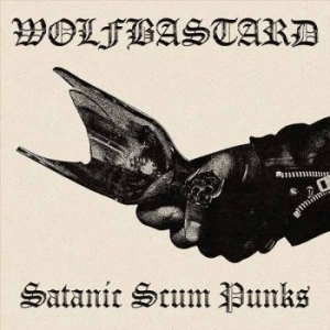 Wolfbastard - Satanic Scum Punks ryhmässä CD / Kommande / Hårdrock @ Bengans Skivbutik AB (5655036)