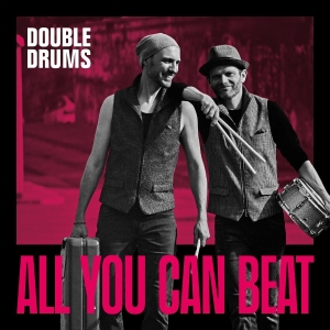 Double Drums - All You Can Beat (Vinyl Lp) ryhmässä VINYYLI / Kommande / Jazz @ Bengans Skivbutik AB (5655050)