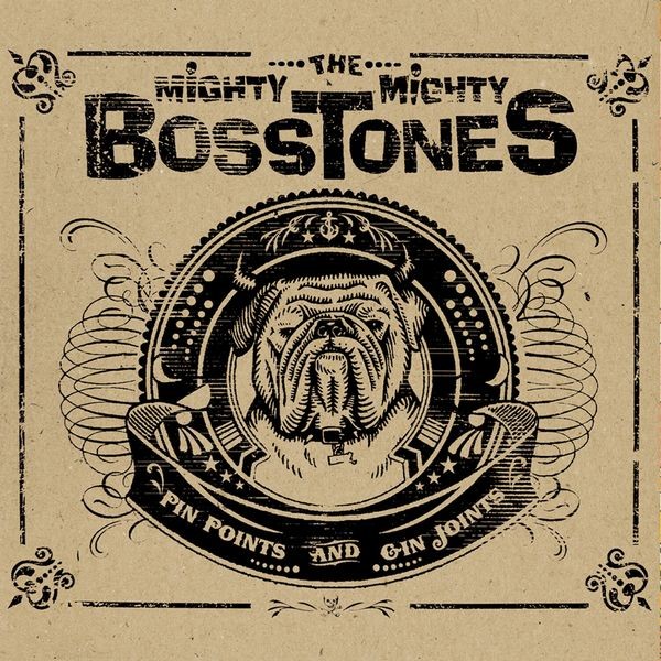 The Mighty Mighty Bosstones - Pin Points & Gin Joints ryhmässä CD / Pop-Rock @ Bengans Skivbutik AB (5655089)