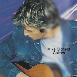 Mike Oldfield - Guitars ryhmässä Kommande - alla format @ Bengans Skivbutik AB (5655120)