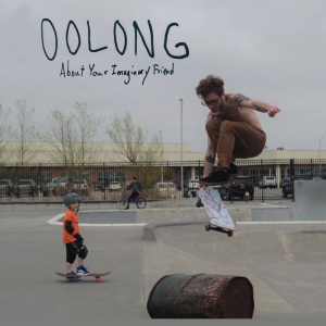Oolong - About Your Imaginary Friend ryhmässä VINYYLI / Nyheter / Pop-Rock @ Bengans Skivbutik AB (5655176)