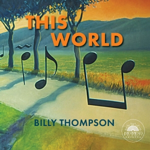Billy Thompson - This World ryhmässä CD / Kommande / Blues @ Bengans Skivbutik AB (5655295)