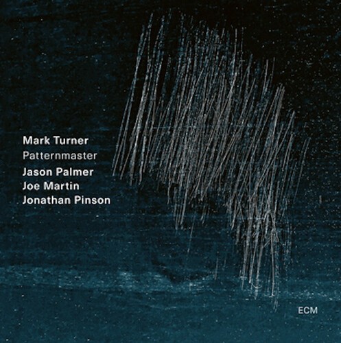 Mark Turner Quartet - Patternmaster ryhmässä CD / Jazz @ Bengans Skivbutik AB (5655417)