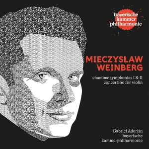 Gabriel Adorján - Mieczyslaw Weinberg: Chamber Sinfonies I & Ii, Concertino For Violin ryhmässä CD / Kommande / Klassiskt @ Bengans Skivbutik AB (5655567)