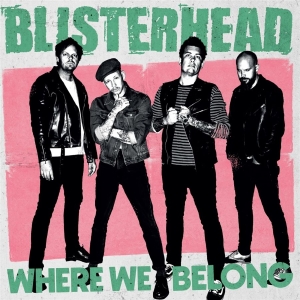 Blisterhead - Where We Belong (Pink/White Black S ryhmässä VINYYLI / Kommande / Pop-Rock @ Bengans Skivbutik AB (5655642)