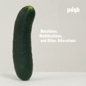 Pdqb - Mutations, Modifications, And Other ryhmässä VINYYLI / Kommande / Pop-Rock @ Bengans Skivbutik AB (5655661)