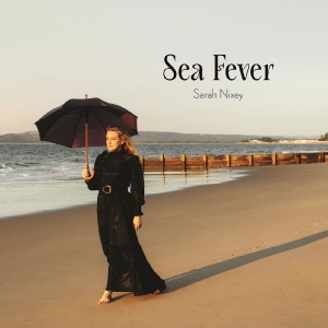 Nixey Sarah - Sea Fever ryhmässä VINYYLI / Kommande / Pop-Rock @ Bengans Skivbutik AB (5655669)