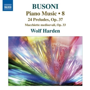 Busoni - Piano Music Vol 8 ryhmässä CD @ Bengans Skivbutik AB (565582)