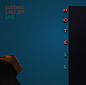 Lustans Lakejer - Hotell ryhmässä VINYYLI / Kommande / Pop-Rock @ Bengans Skivbutik AB (5655865)