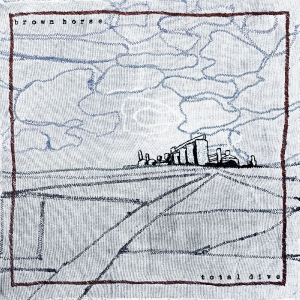 Brown Horse - Total Dive ryhmässä VINYYLI / Kommande / Country @ Bengans Skivbutik AB (5655927)