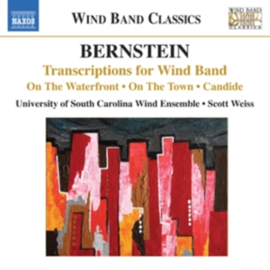 Bernstein - Transcriptions For Wind Band ryhmässä CD @ Bengans Skivbutik AB (565616)