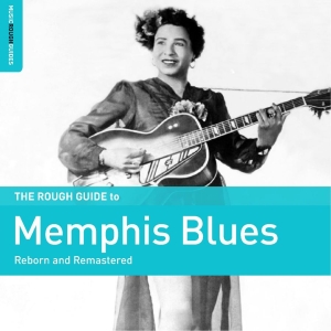 Various Artists - The Rough Guide To Memphis Blues ryhmässä VINYYLI / Blues @ Bengans Skivbutik AB (5656257)